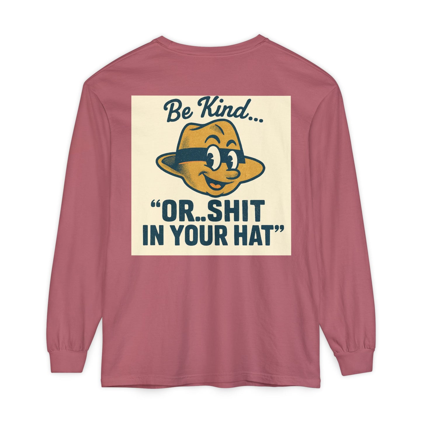 Be Kind Long Sleeve Tee, Unisex Garment-Dyed Shirt, Kindness Apparel, Casual Wear, Gift for Friends, Positive Vibes T-Shirt