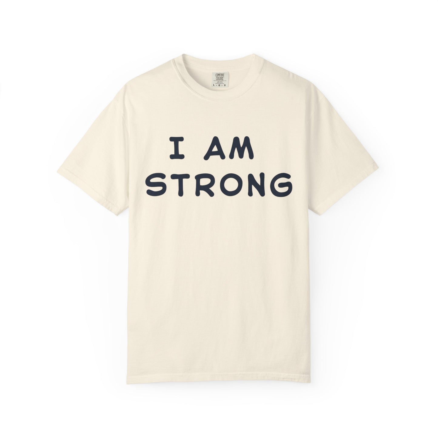 Empowering Unisex T-shirt - I AM STRONG, Motivational Tee, Gift for Him/Her, Casual Wear, Fitness Apparel, Positive Affirmation Shirt