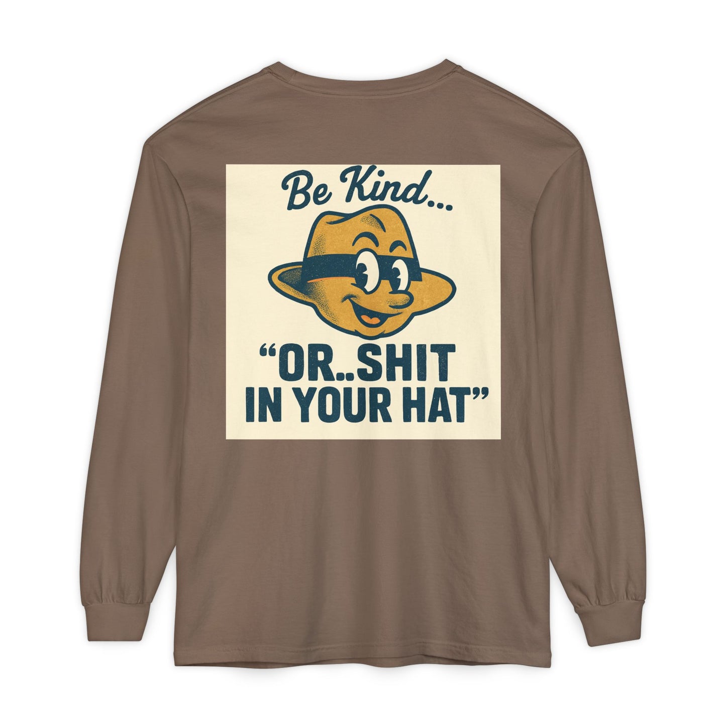 Be Kind Long Sleeve Tee, Unisex Garment-Dyed Shirt, Kindness Apparel, Casual Wear, Gift for Friends, Positive Vibes T-Shirt