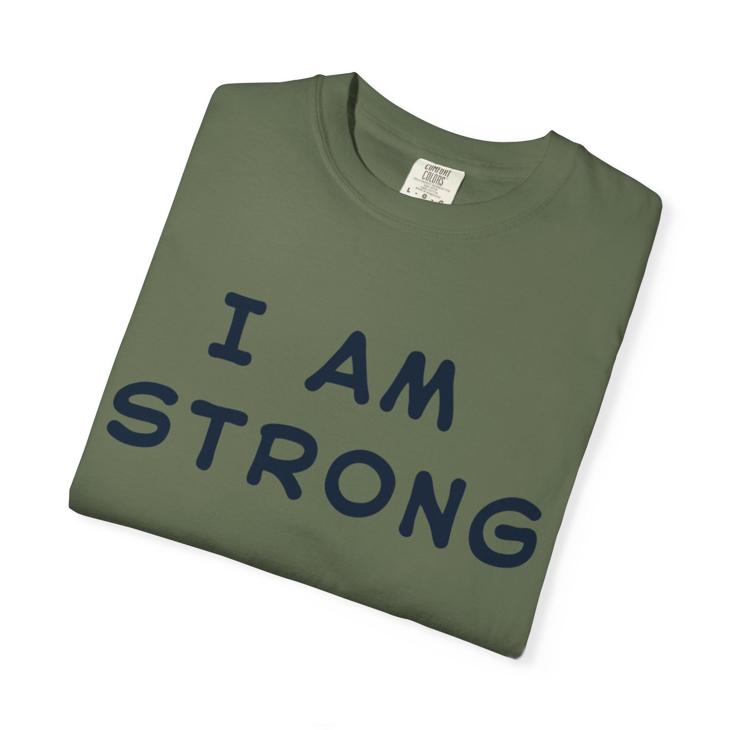 Empowering Unisex T-shirt - I AM STRONG, Motivational Tee, Gift for Him/Her, Casual Wear, Fitness Apparel, Positive Affirmation Shirt