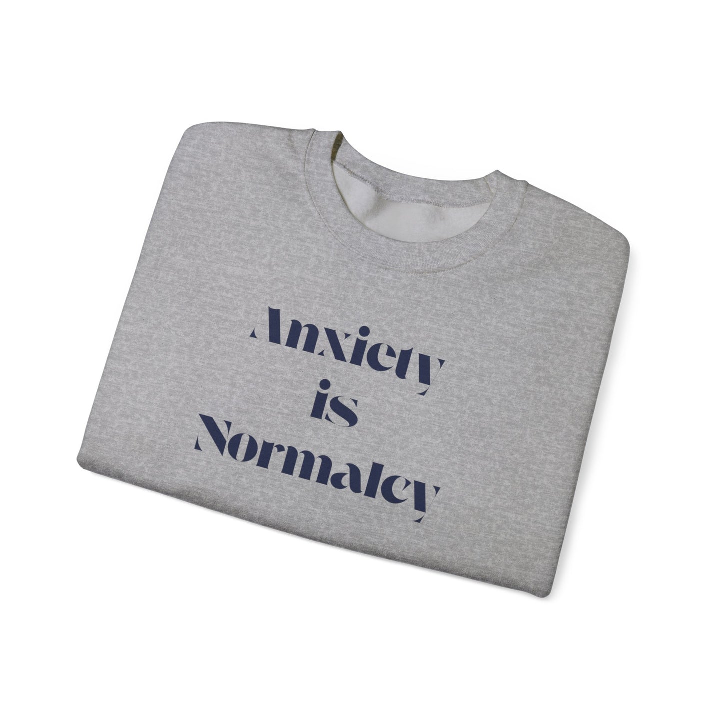 Unisex Anxiety Equals Normalcy Sweatshirt, Cozy Crewneck Gift, Comfy Clothing for Mental Health Awareness, Thoughtful Present for Friends