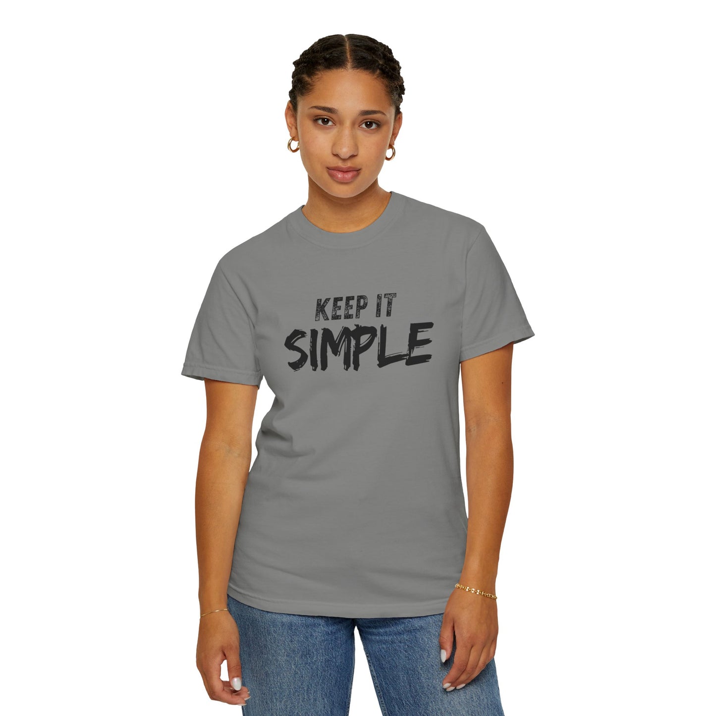 Unisex Garment-Dyed T-Shirt - Keep It Simple Tee, Casual Wear, Minimalist Fashion, Gift Idea, Everyday Comfort