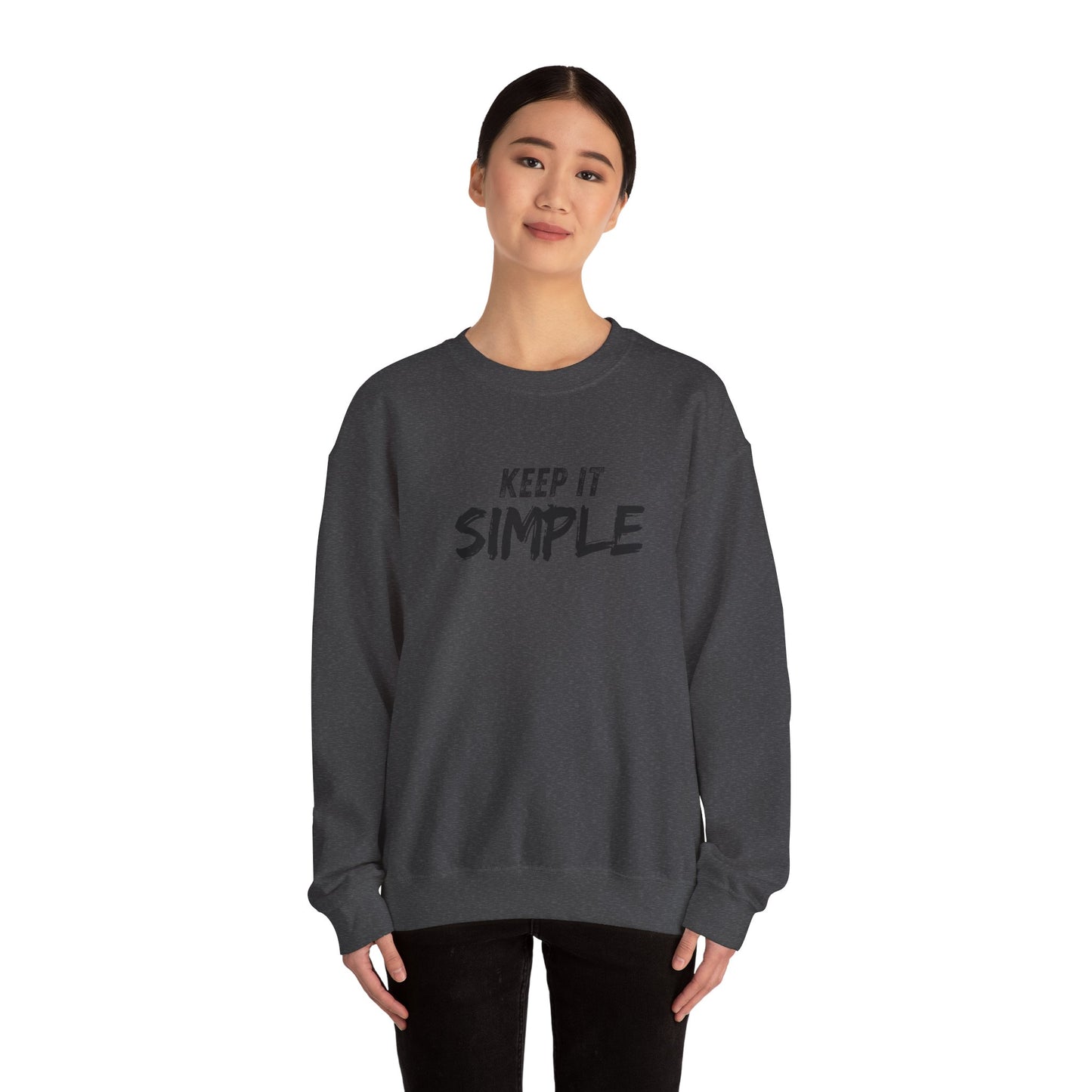 Unisex Crewneck Sweatshirt - Keep It Simple | Casual Wear, Gift for Friends, Cozy Layer, Everyday Comfort, Minimalist Style
