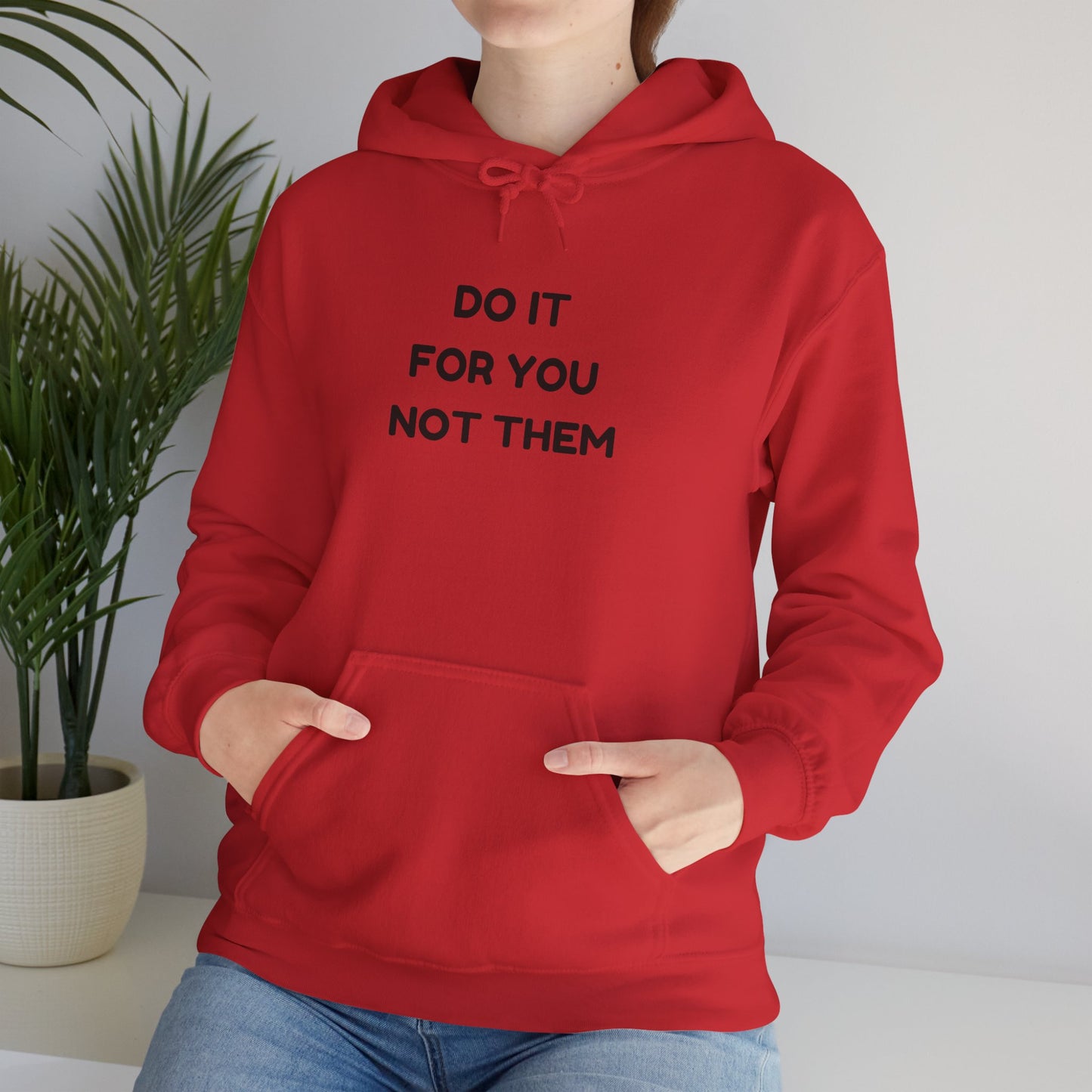 Motivational Hoodie for Self-Love, Unisex Sweatshirt, Cozy Gift for Friends, Inspiring Apparel, Perfect for Relaxation
