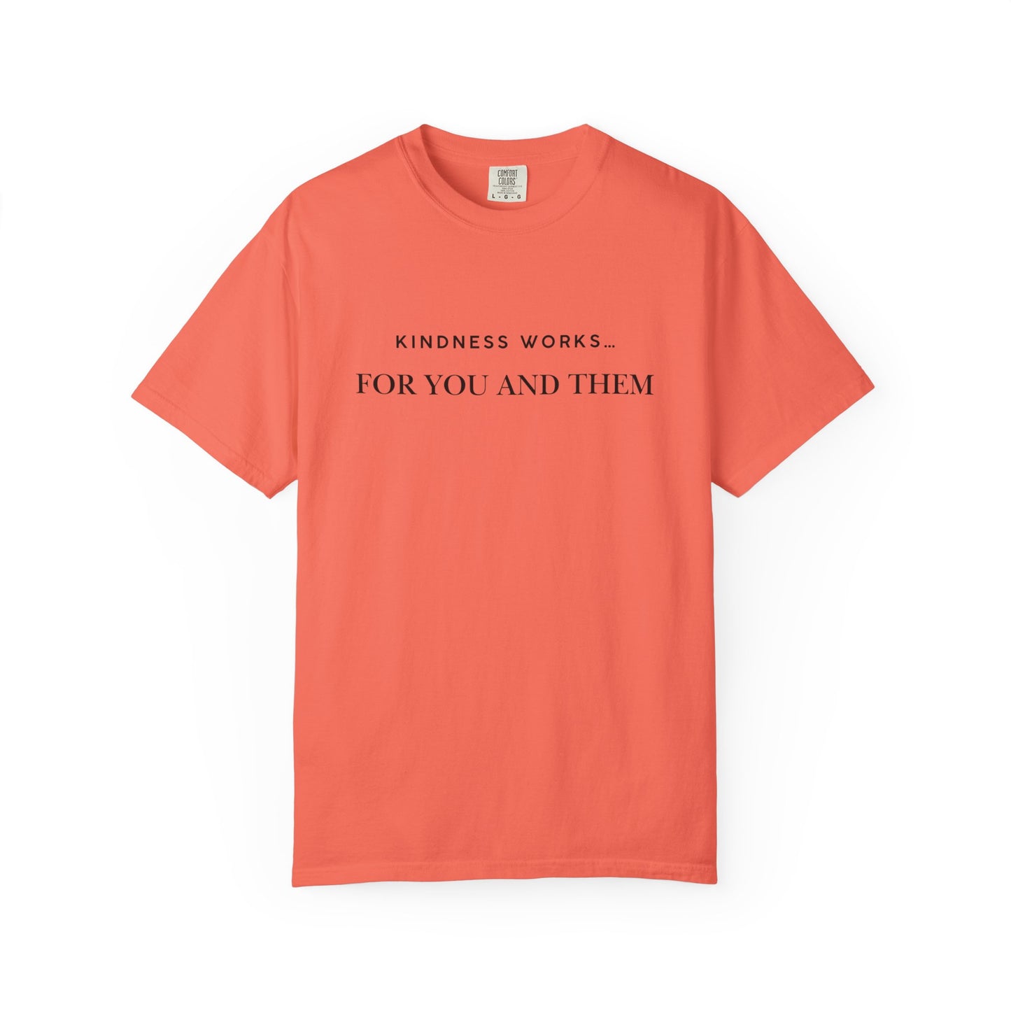 Kindness Quote Unisex Tee, Soft Cotton T-Shirt for Everyday Wear, Gift for Friends, Motivational Apparel, Casual Style, Positive Vibes