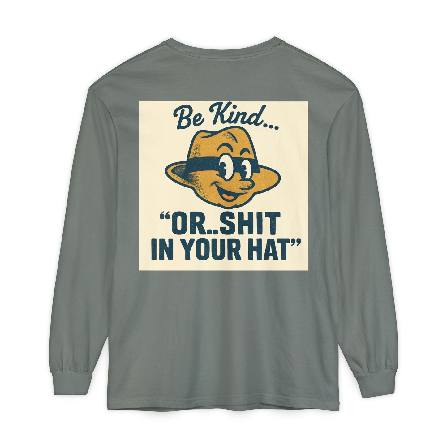 Be Kind Long Sleeve Tee, Unisex Garment-Dyed Shirt, Kindness Apparel, Casual Wear, Gift for Friends, Positive Vibes T-Shirt