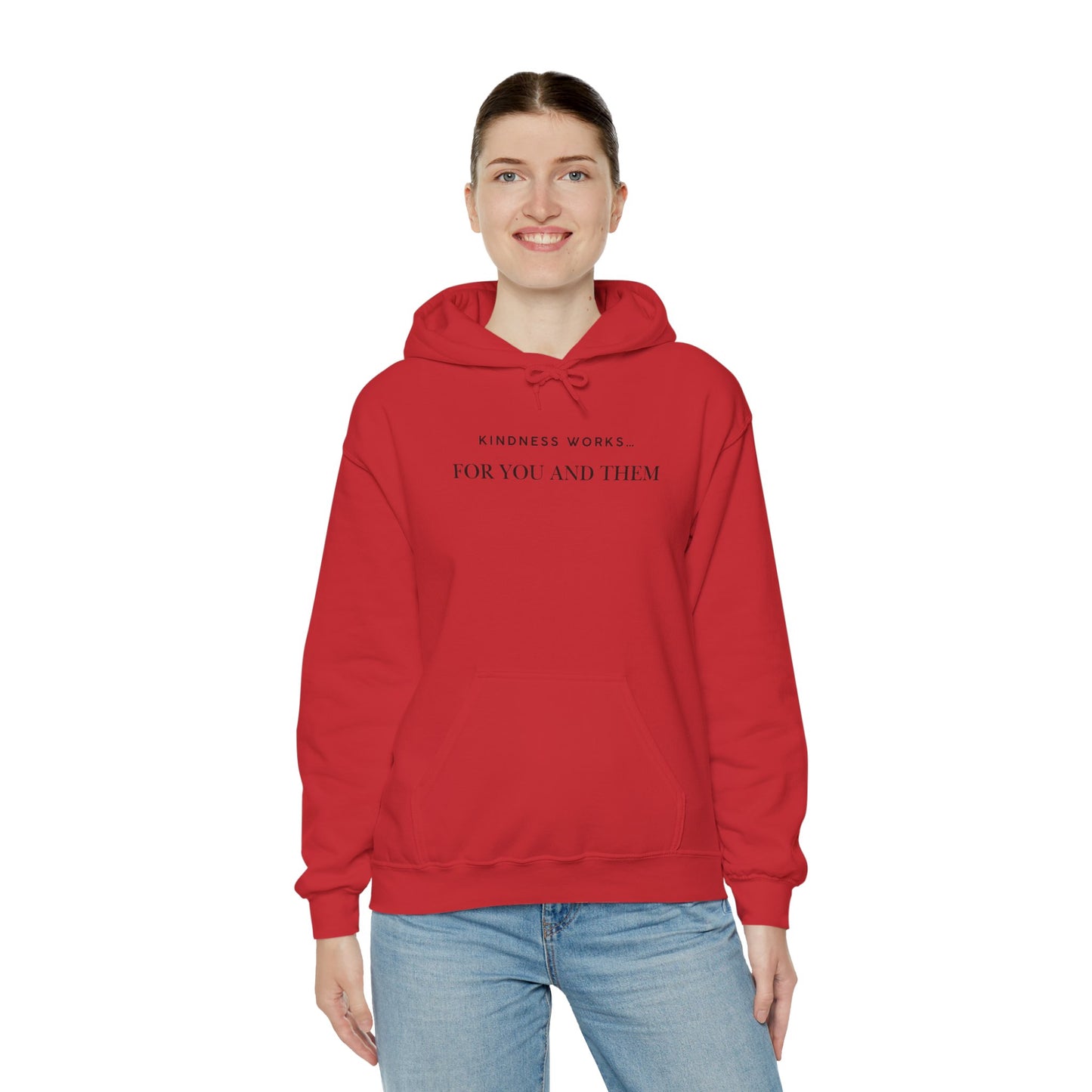 Kindness Works Unisex Hooded Sweatshirt, Cozy Gift for Friends, Positive Affirmation Hoodie, Casual Wear, Comfortable Layering