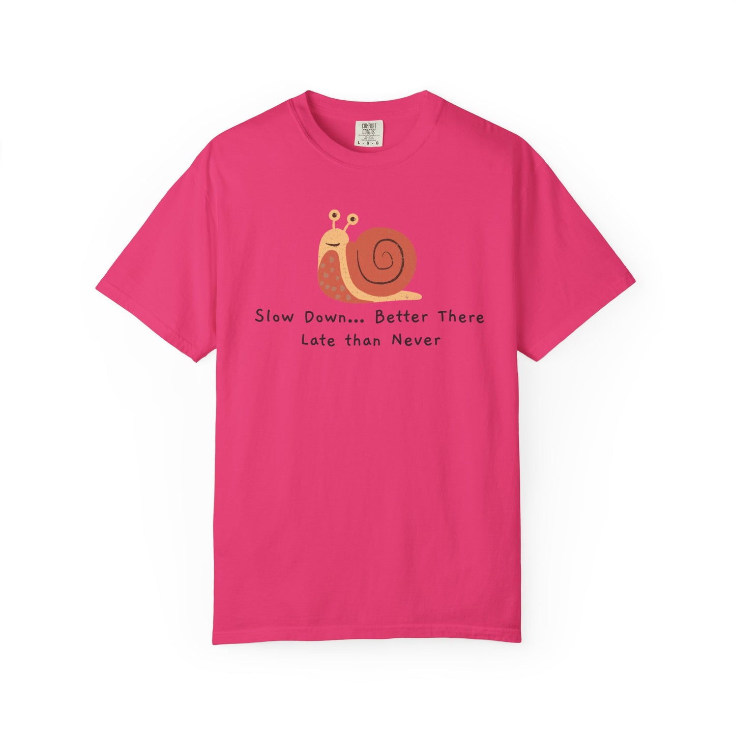 Snail Motivation T-Shirt, Relaxed Fit Tee, Unisex Graphic Shirt, Casual Wear, Gift for Nature Lovers, Birthday Present, Quote Tee