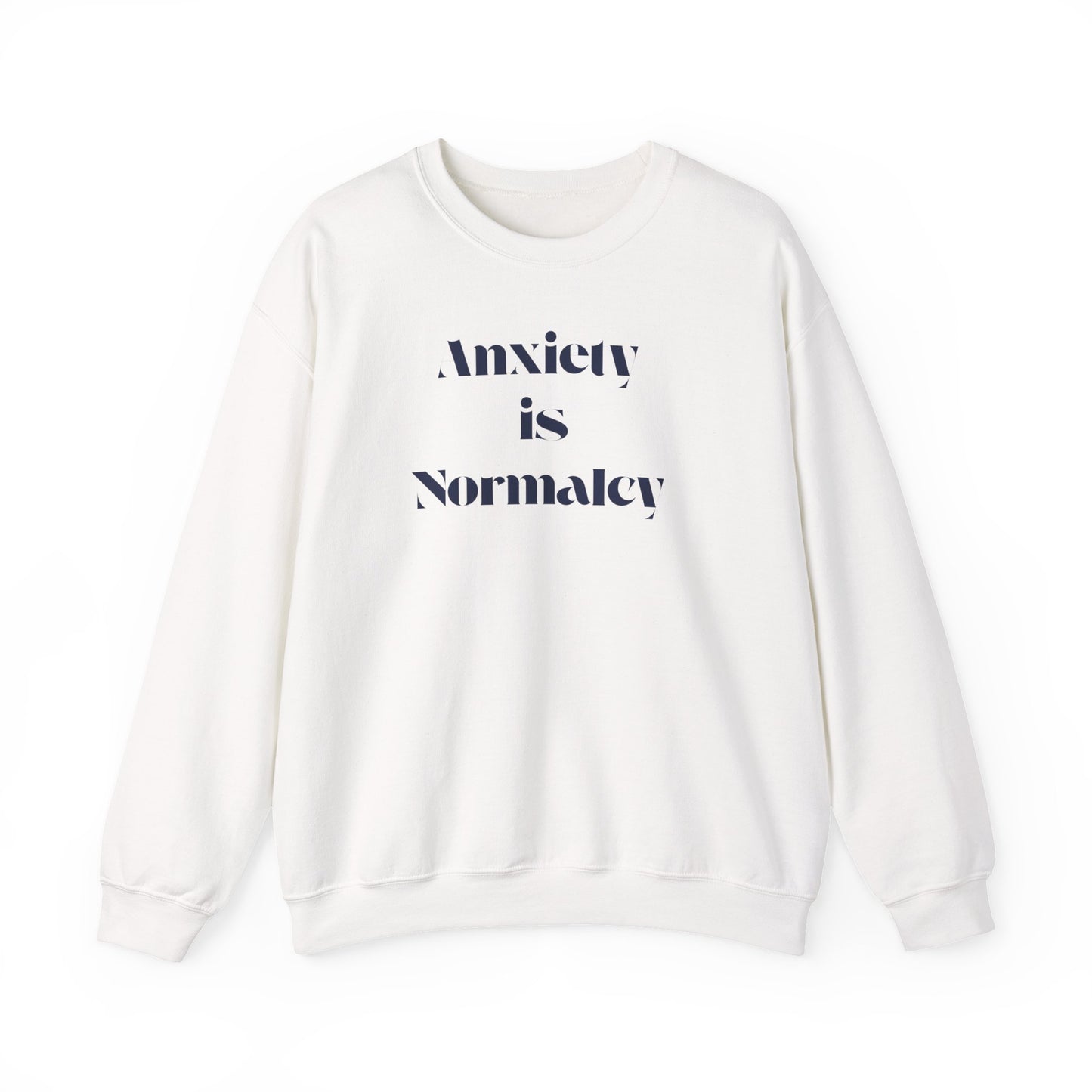 Unisex Anxiety Equals Normalcy Sweatshirt, Cozy Crewneck Gift, Comfy Clothing for Mental Health Awareness, Thoughtful Present for Friends