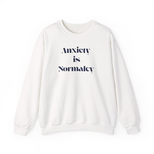 Unisex Anxiety Equals Normalcy Sweatshirt, Cozy Crewneck Gift, Comfy Clothing for Mental Health Awareness, Thoughtful Present for Friends