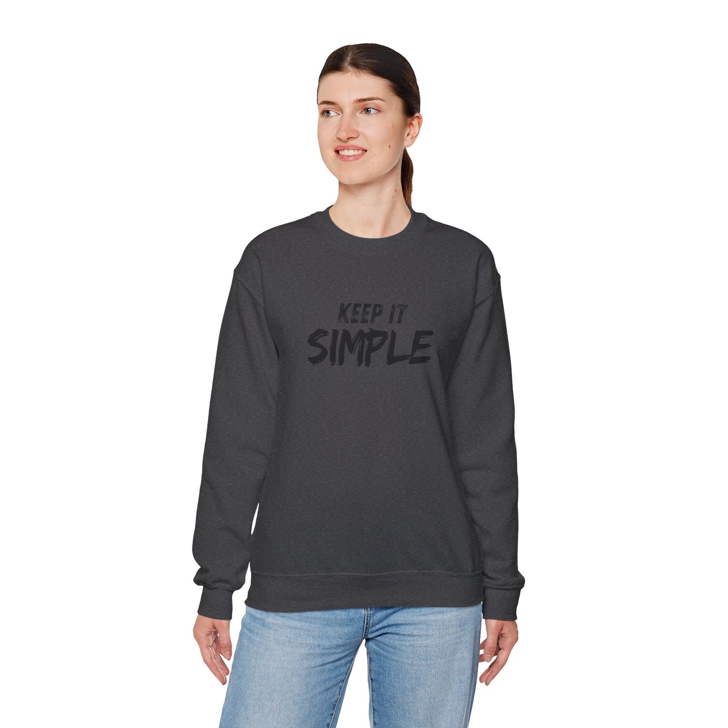 Unisex Crewneck Sweatshirt - Keep It Simple | Casual Wear, Gift for Friends, Cozy Layer, Everyday Comfort, Minimalist Style