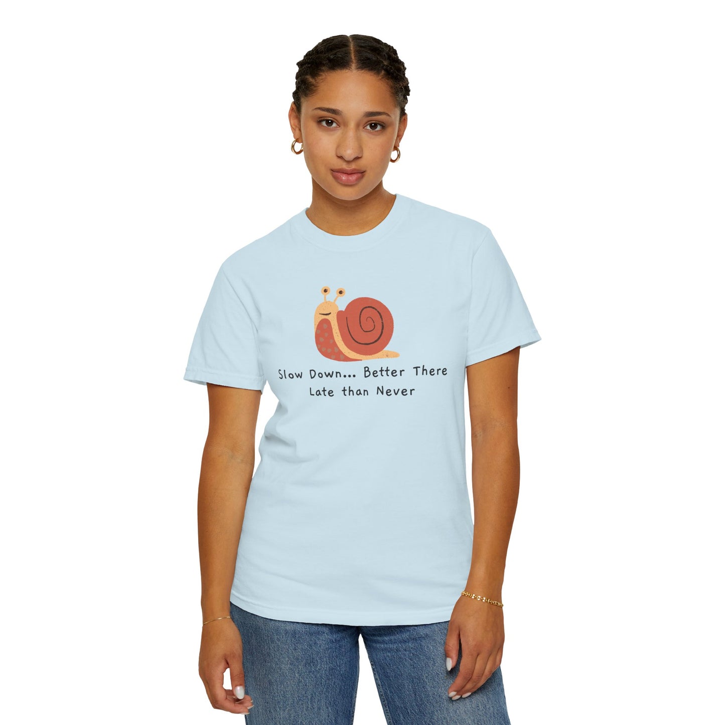 Snail Motivation T-Shirt, Relaxed Fit Tee, Unisex Graphic Shirt, Casual Wear, Gift for Nature Lovers, Birthday Present, Quote Tee