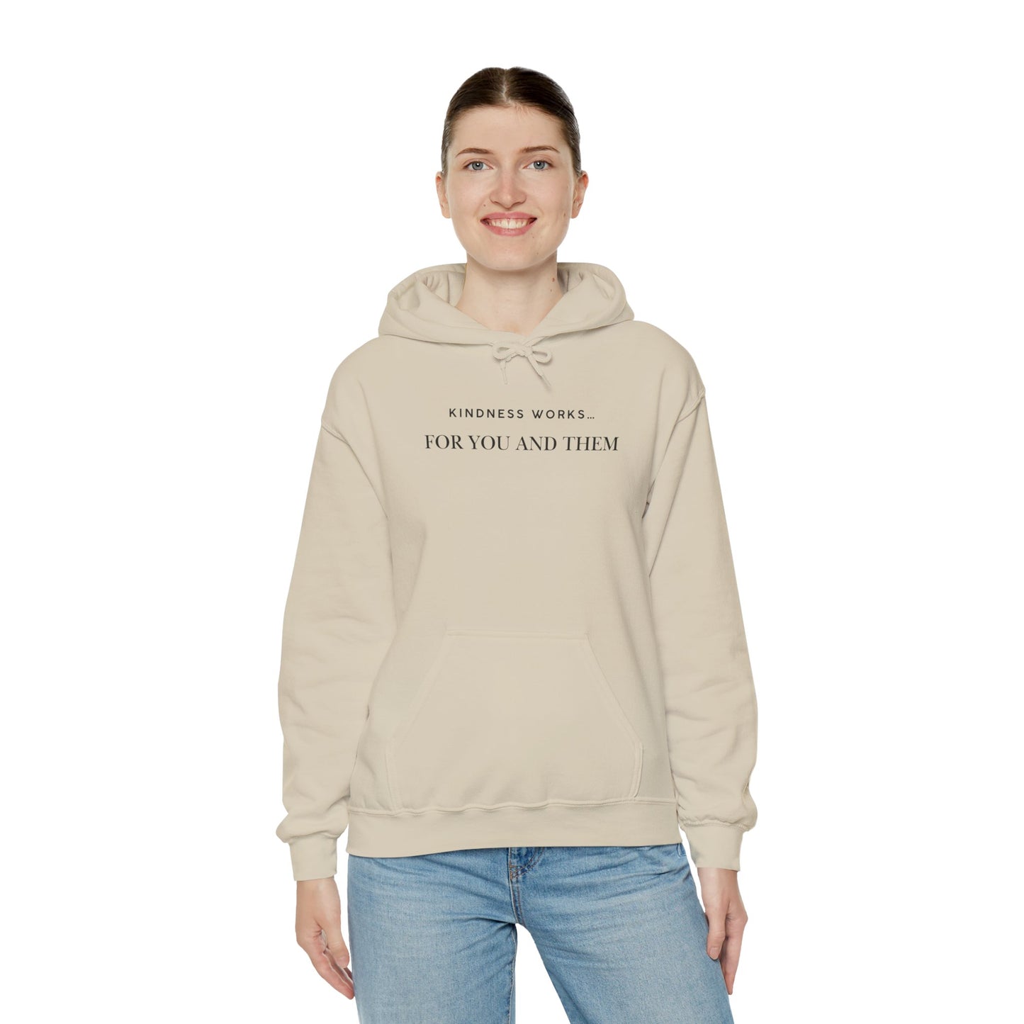 Kindness Works Unisex Hooded Sweatshirt, Cozy Gift for Friends, Positive Affirmation Hoodie, Casual Wear, Comfortable Layering
