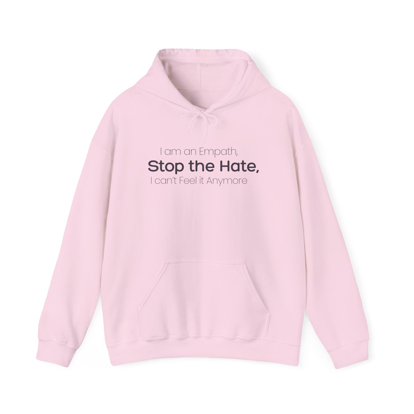 Empowering Message Hoodie, Unisex Heavy Blend Sweatshirt, Anti-Hate Apparel, Inspirational Gift, Casual Streetwear, Cozy Layering Piece