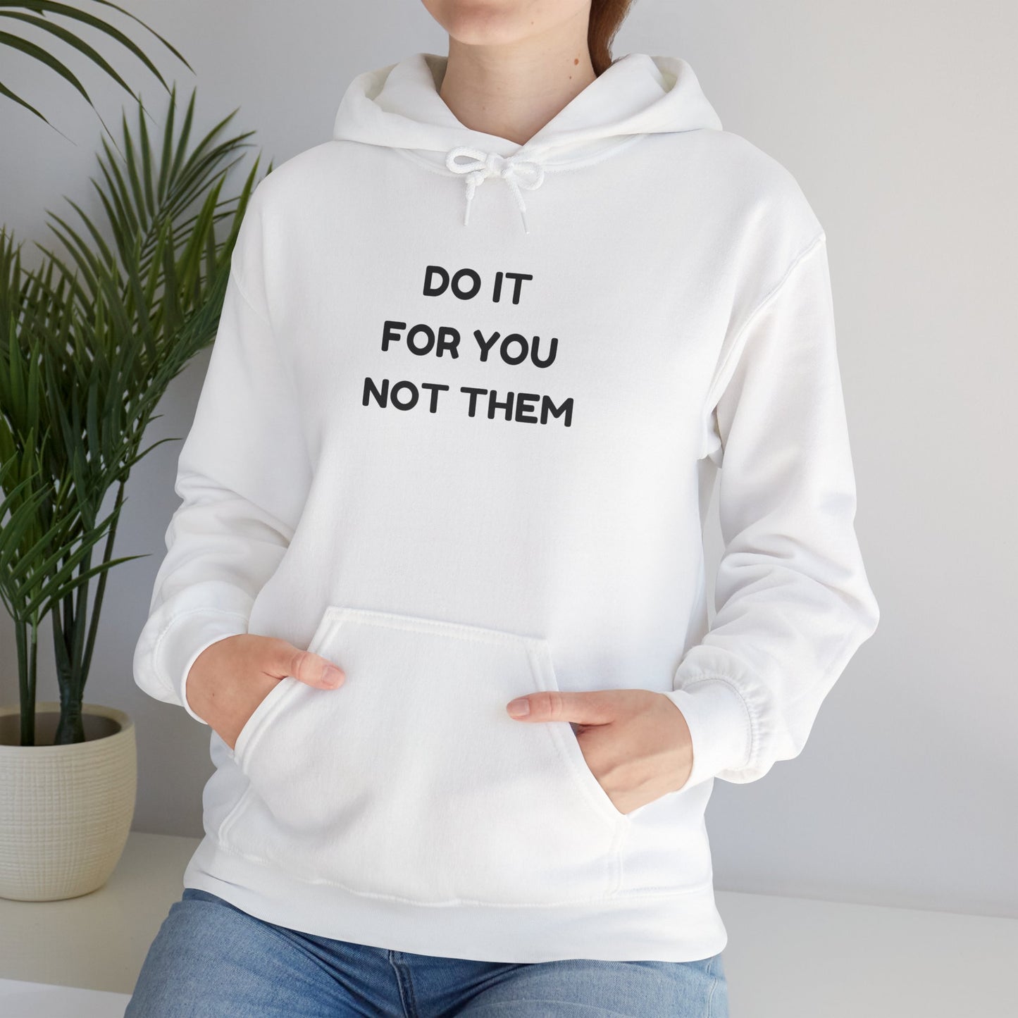 Motivational Hoodie for Self-Love, Unisex Sweatshirt, Cozy Gift for Friends, Inspiring Apparel, Perfect for Relaxation