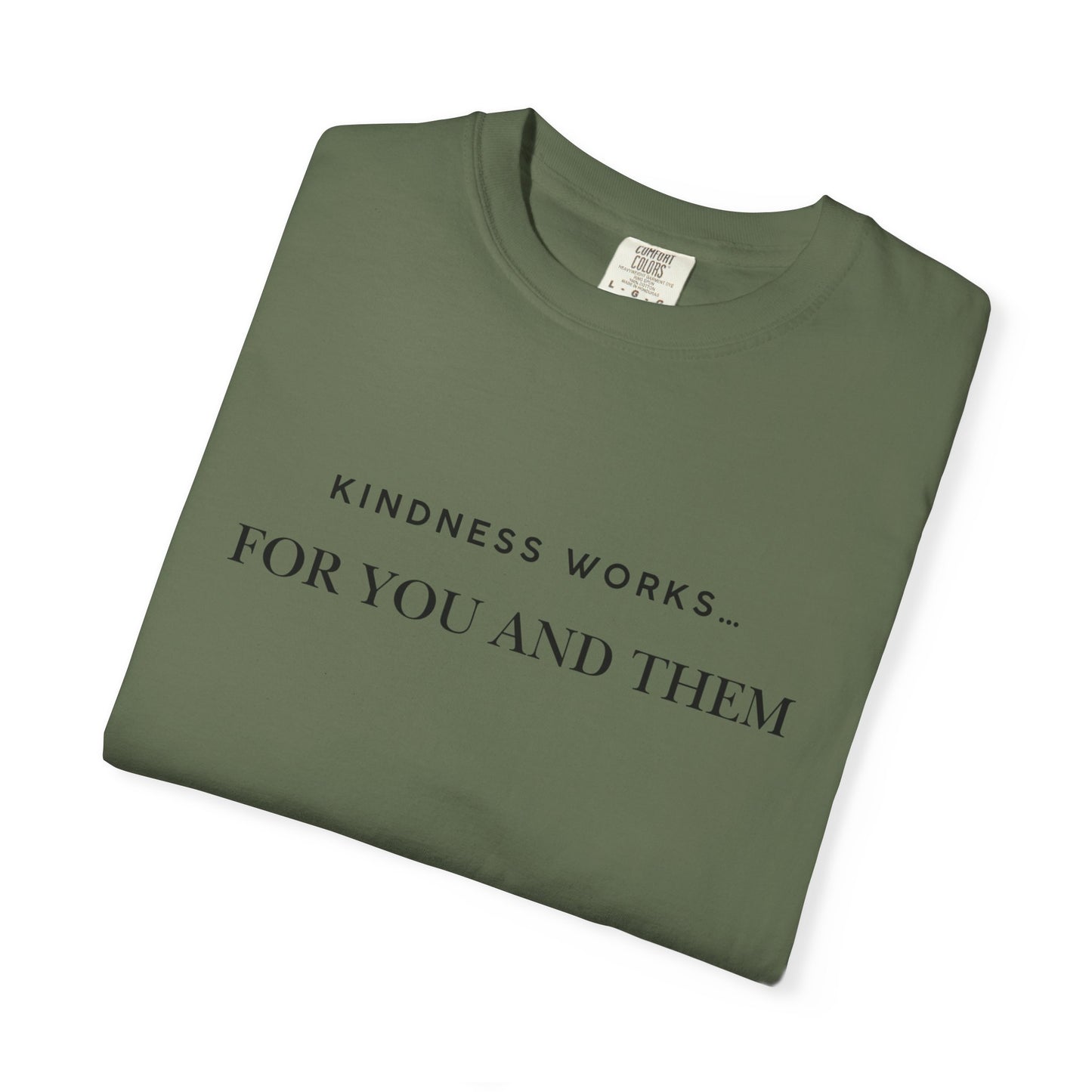 Kindness Quote Unisex Tee, Soft Cotton T-Shirt for Everyday Wear, Gift for Friends, Motivational Apparel, Casual Style, Positive Vibes