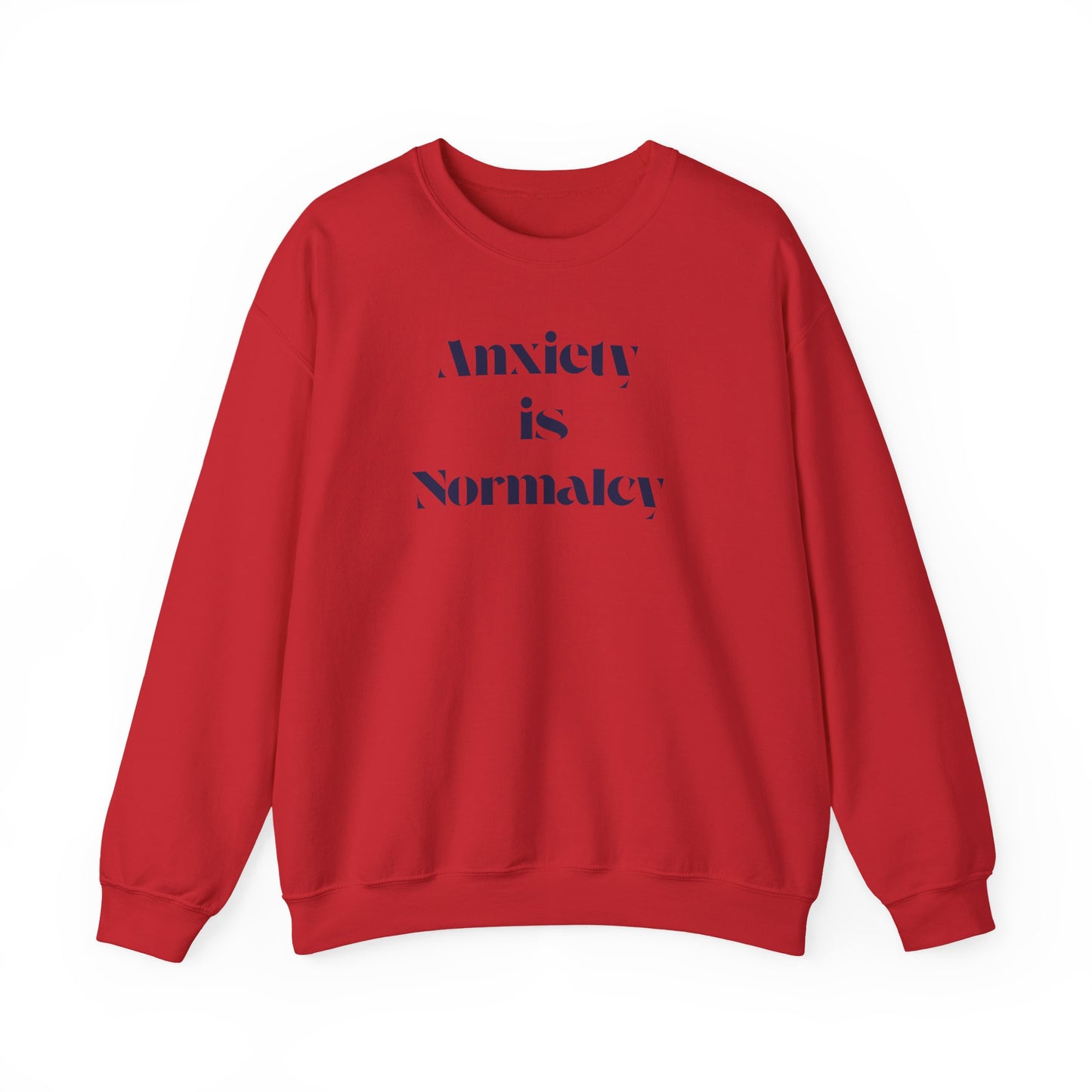 Unisex Anxiety Equals Normalcy Sweatshirt, Cozy Crewneck Gift, Comfy Clothing for Mental Health Awareness, Thoughtful Present for Friends