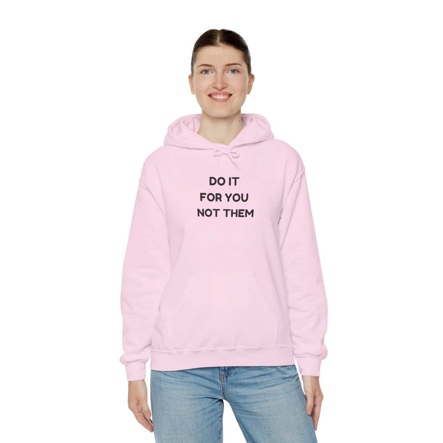 Motivational Hoodie for Self-Love, Unisex Sweatshirt, Cozy Gift for Friends, Inspiring Apparel, Perfect for Relaxation