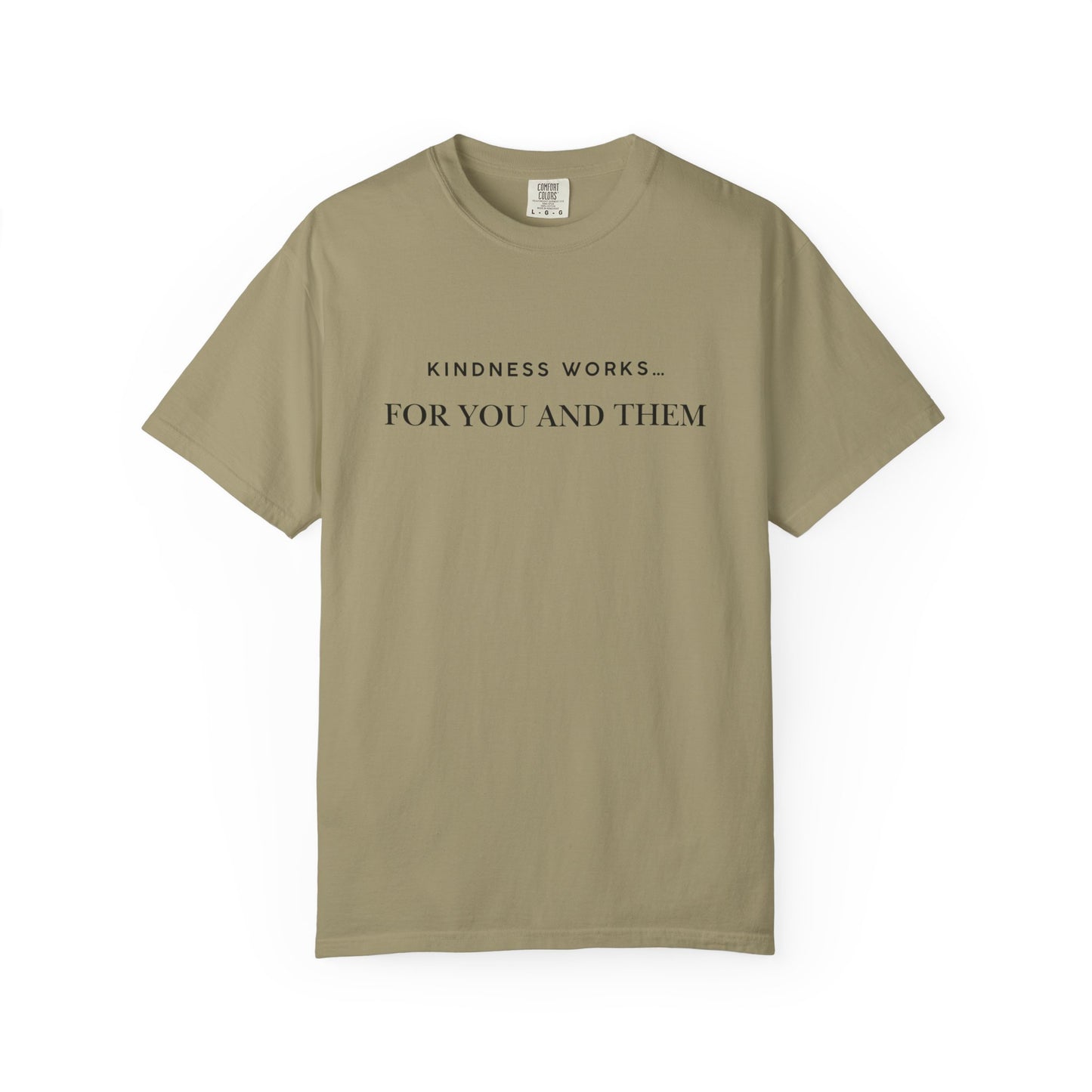 Kindness Quote Unisex Tee, Soft Cotton T-Shirt for Everyday Wear, Gift for Friends, Motivational Apparel, Casual Style, Positive Vibes