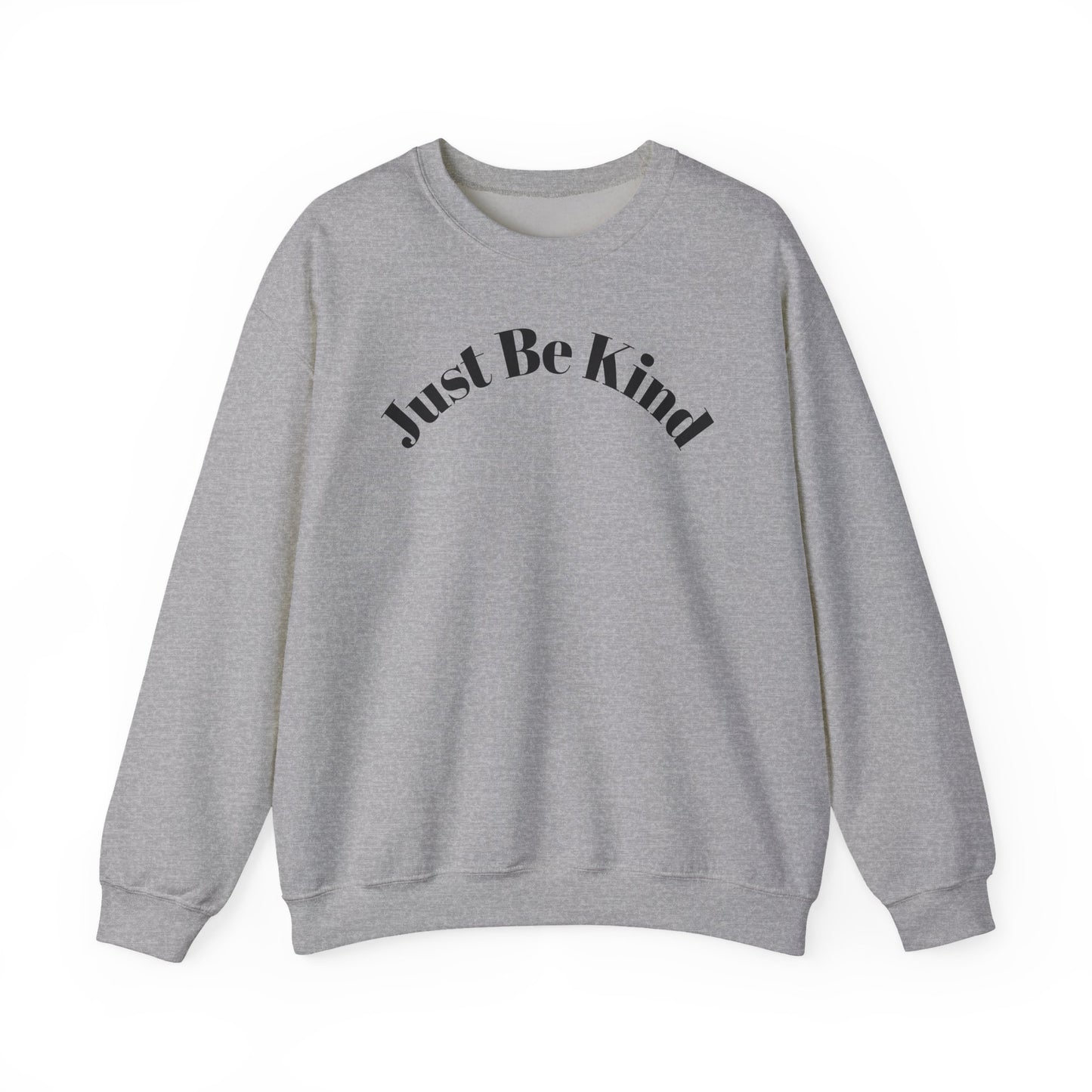 Unisex Heavy Blend™ Crewneck Sweatshirt - Just Be Kind, Cozy Everyday Wear, Perfect Gift for Friends & Family, Inspirational Apparel, [...]