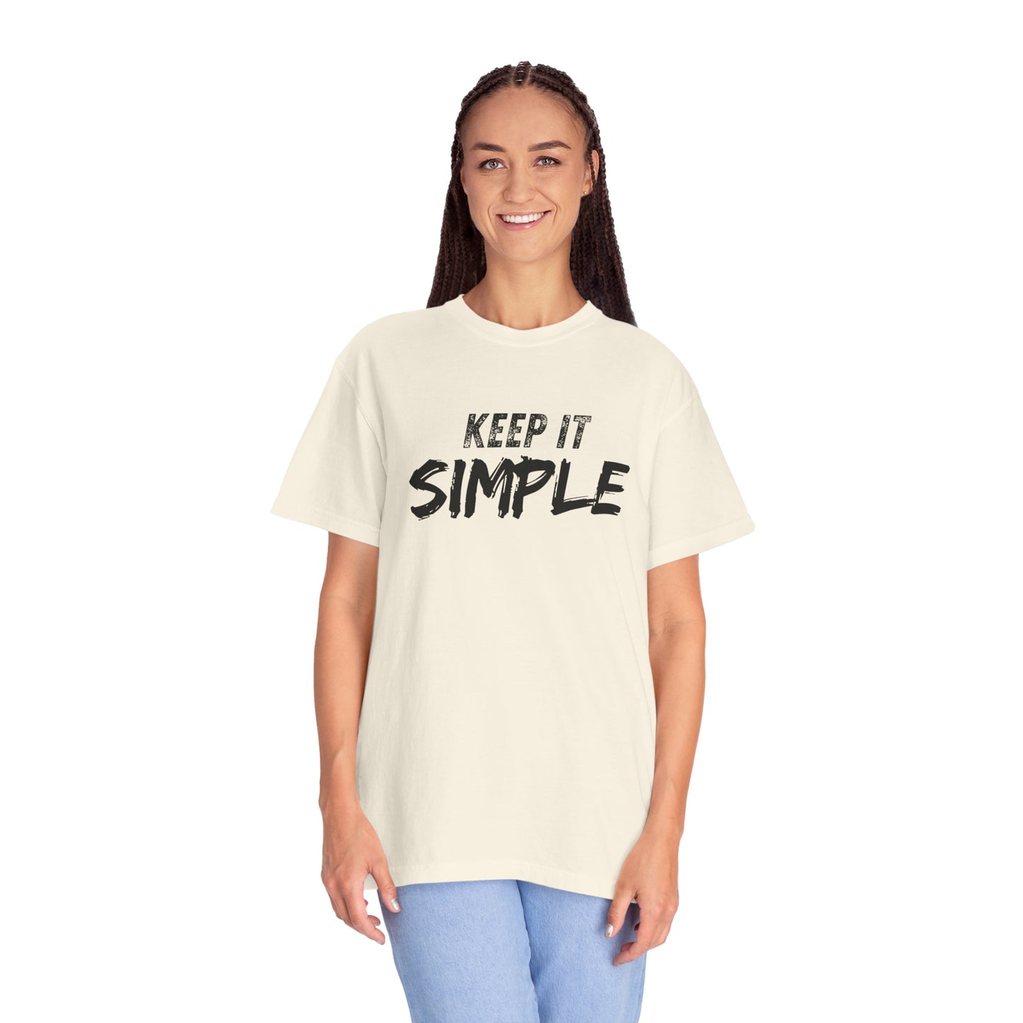Unisex Garment-Dyed T-Shirt - Keep It Simple Tee, Casual Wear, Minimalist Fashion, Gift Idea, Everyday Comfort