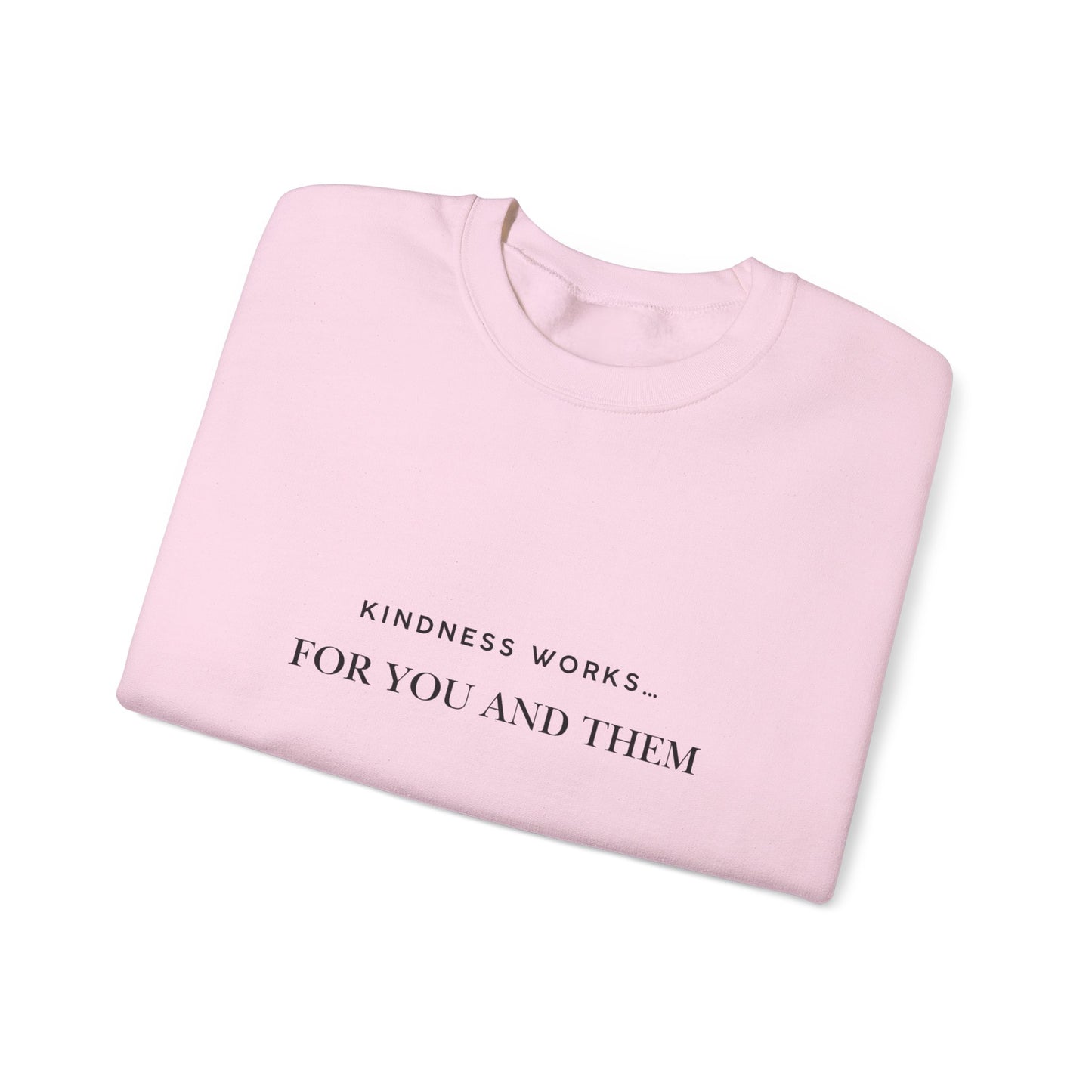 Kindness Crewneck Sweatshirt, Cozy Gift for Friends, Unisex Sweater for All Occasions, Thoughtful Present for Kindness Advocates, [...]