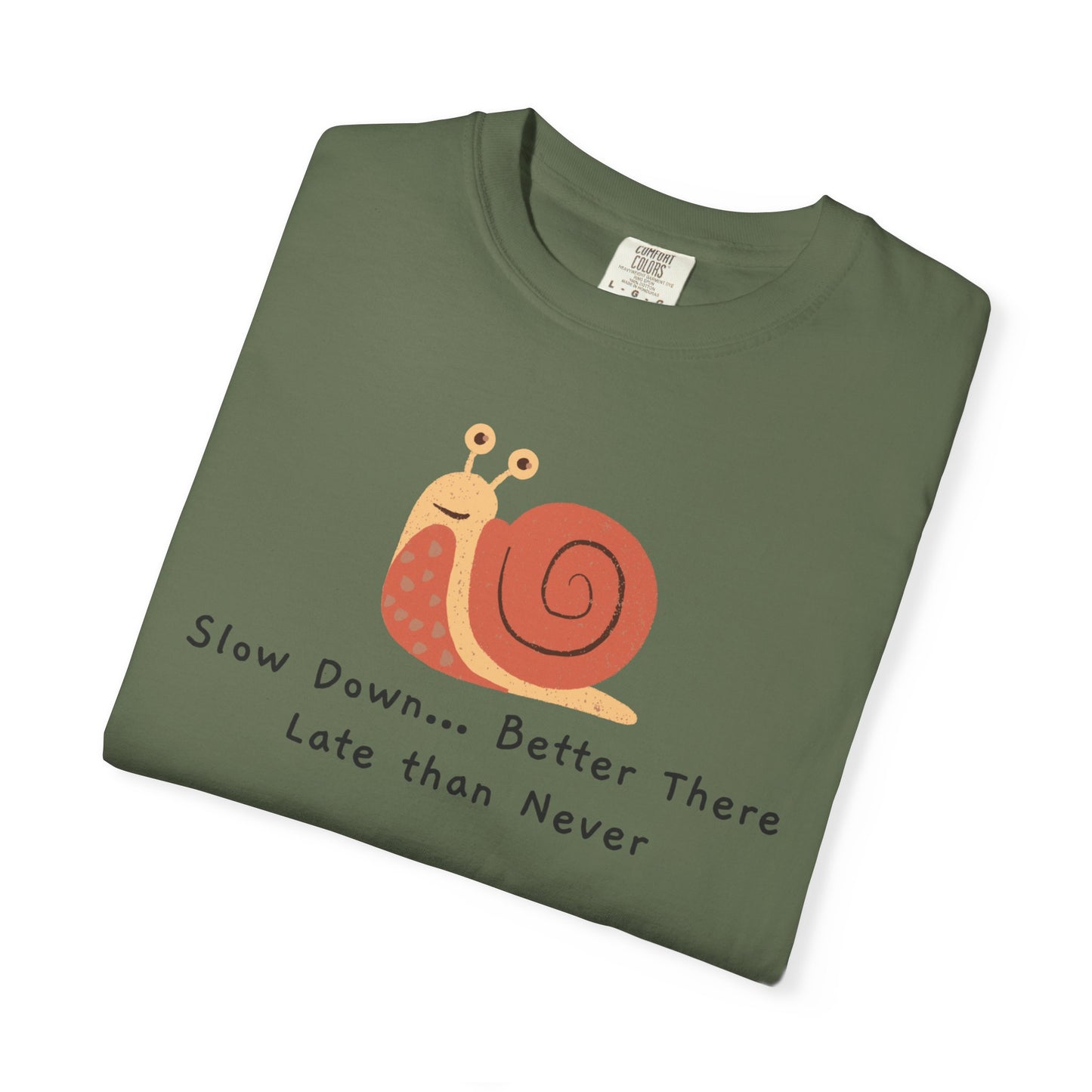 Snail Motivation T-Shirt, Relaxed Fit Tee, Unisex Graphic Shirt, Casual Wear, Gift for Nature Lovers, Birthday Present, Quote Tee