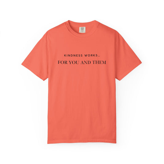 Kindness Quote Unisex Tee, Soft Cotton T-Shirt for Everyday Wear, Gift for Friends, Motivational Apparel, Casual Style, Positive Vibes