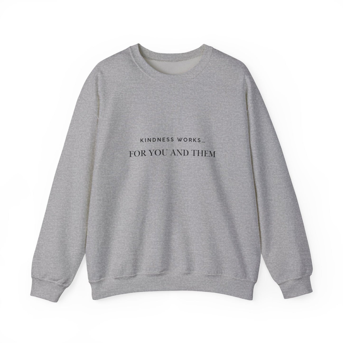 Kindness Crewneck Sweatshirt, Cozy Gift for Friends, Unisex Sweater for All Occasions, Thoughtful Present for Kindness Advocates, [...]