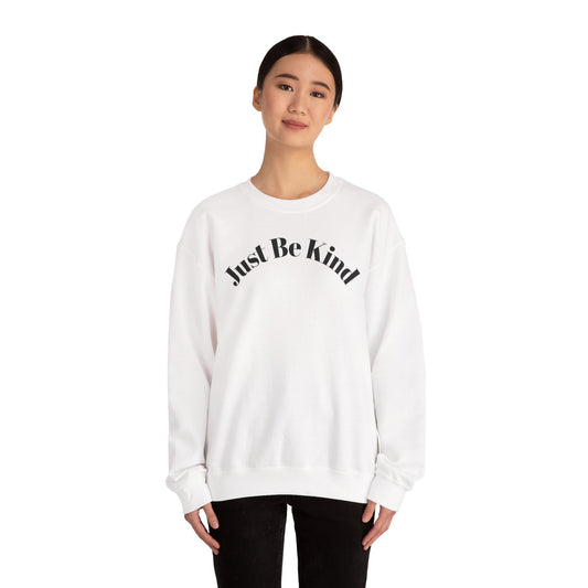 Unisex Heavy Blend™ Crewneck Sweatshirt - Just Be Kind, Cozy Everyday Wear, Perfect Gift for Friends & Family, Inspirational Apparel, [...]