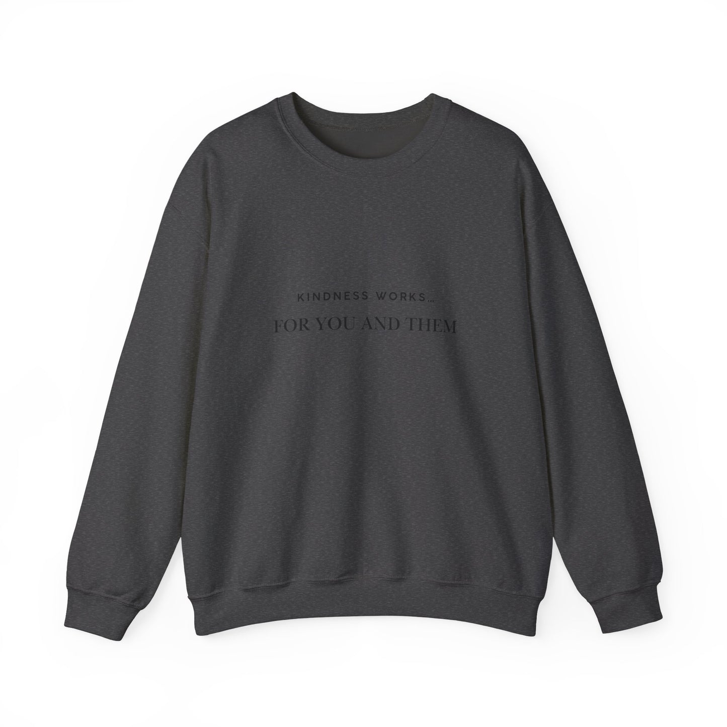 Kindness Crewneck Sweatshirt, Cozy Gift for Friends, Unisex Sweater for All Occasions, Thoughtful Present for Kindness Advocates, [...]